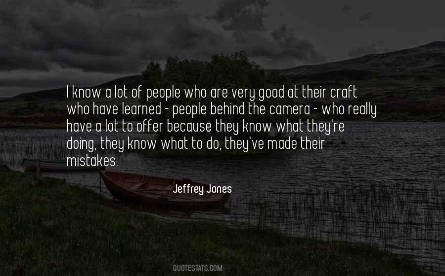 Know Your Craft Quotes #889535