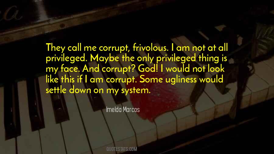I Am Like Me Quotes #556066