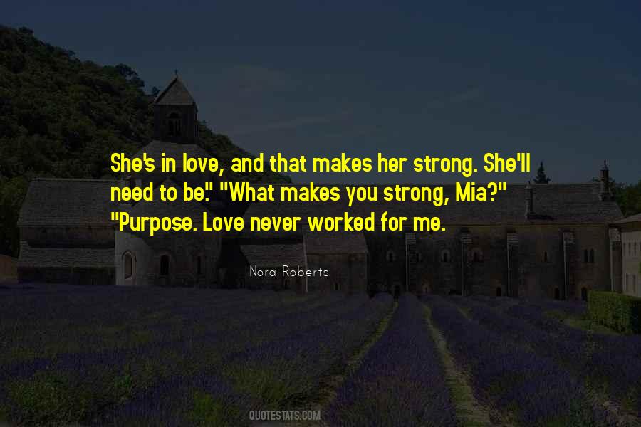 Be Strong For Her Quotes #1417552