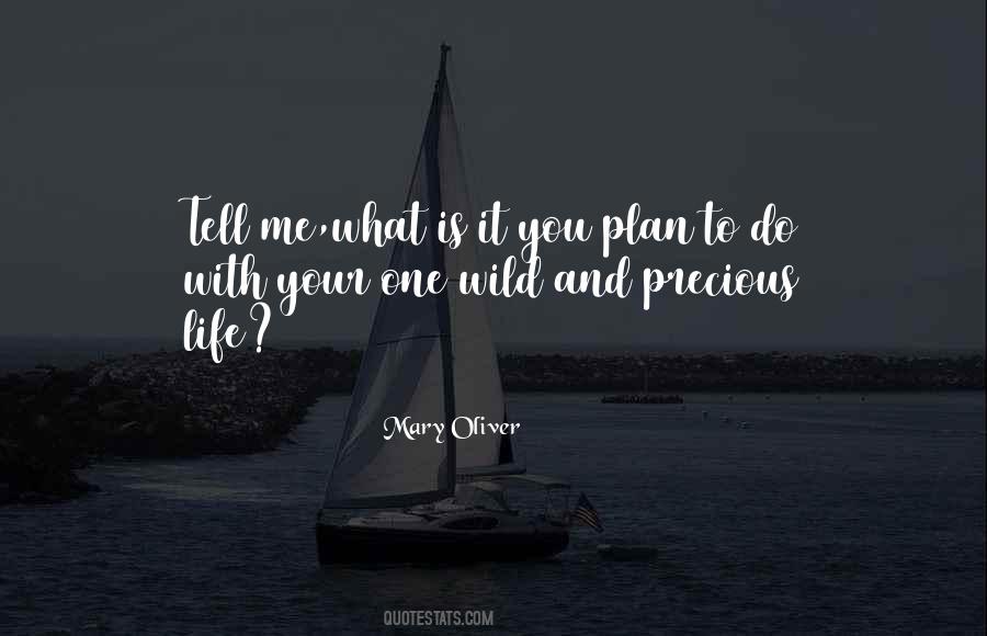 Your Life With Me Quotes #1211024