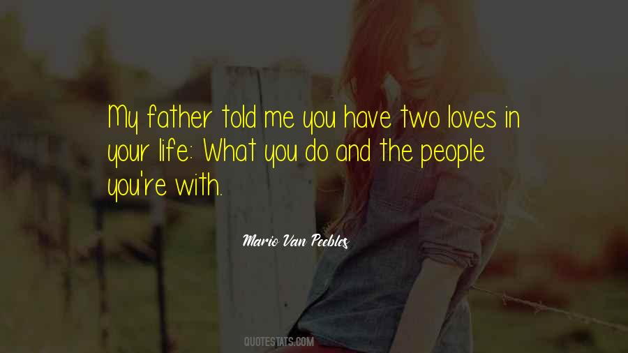 Your Life With Me Quotes #1727223