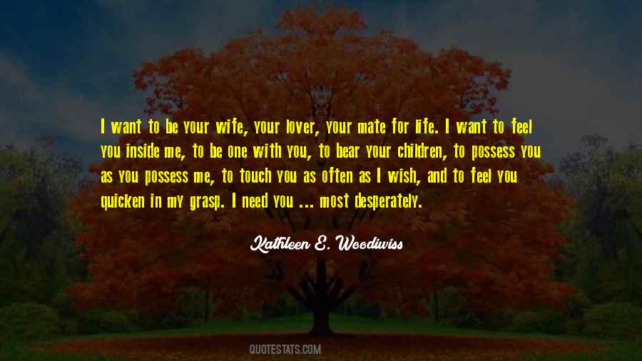 Your Life With Me Quotes #1772617