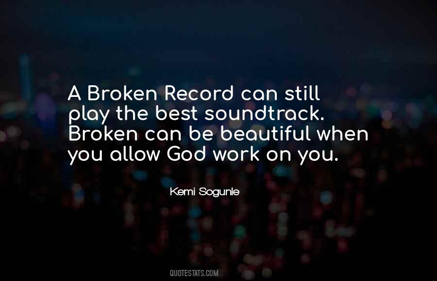 Heart Can Be Broken Quotes #1772916