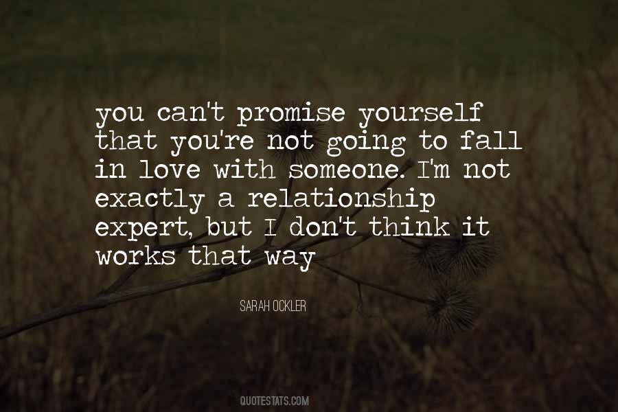 You Think You Love Someone Quotes #584272
