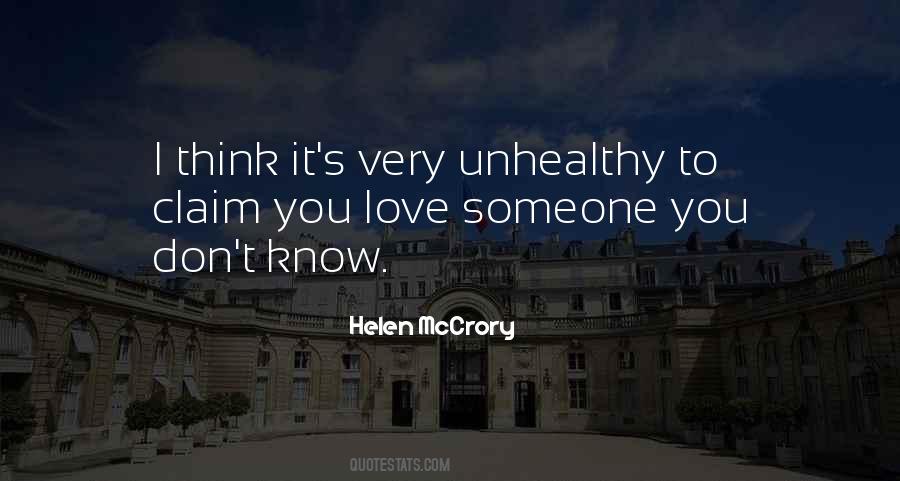 You Think You Love Someone Quotes #593846