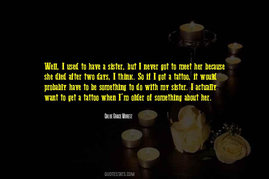 I Want A Tattoo Quotes #1134883