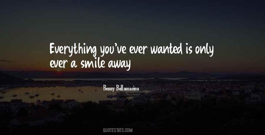 Smile Away Quotes #475860