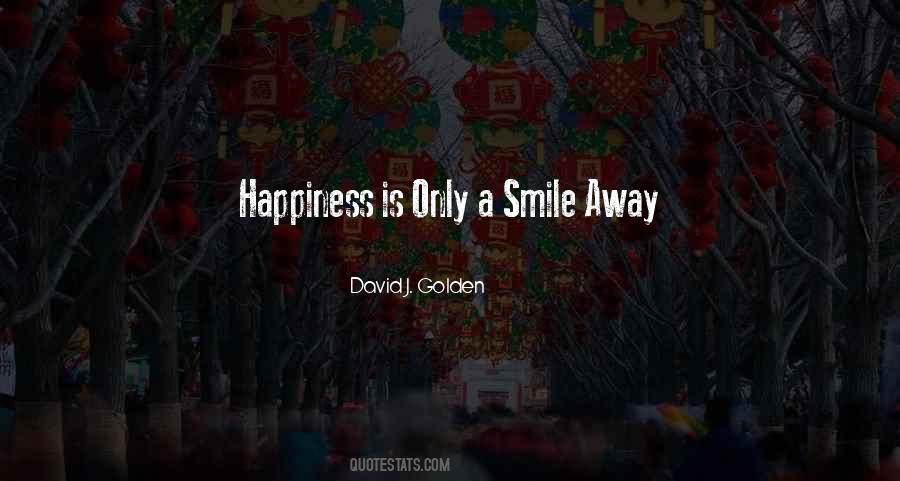 Smile Away Quotes #798856