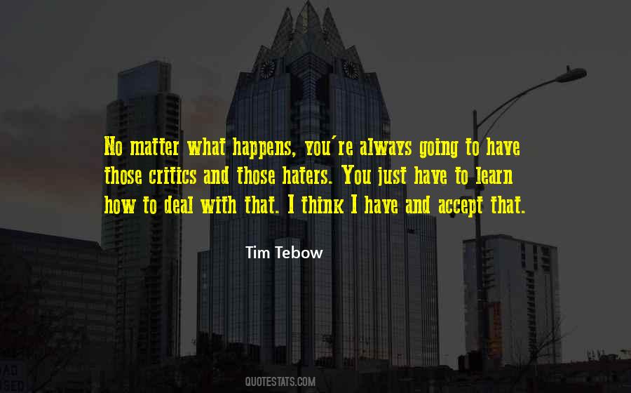 Accept What You Have Quotes #1308464