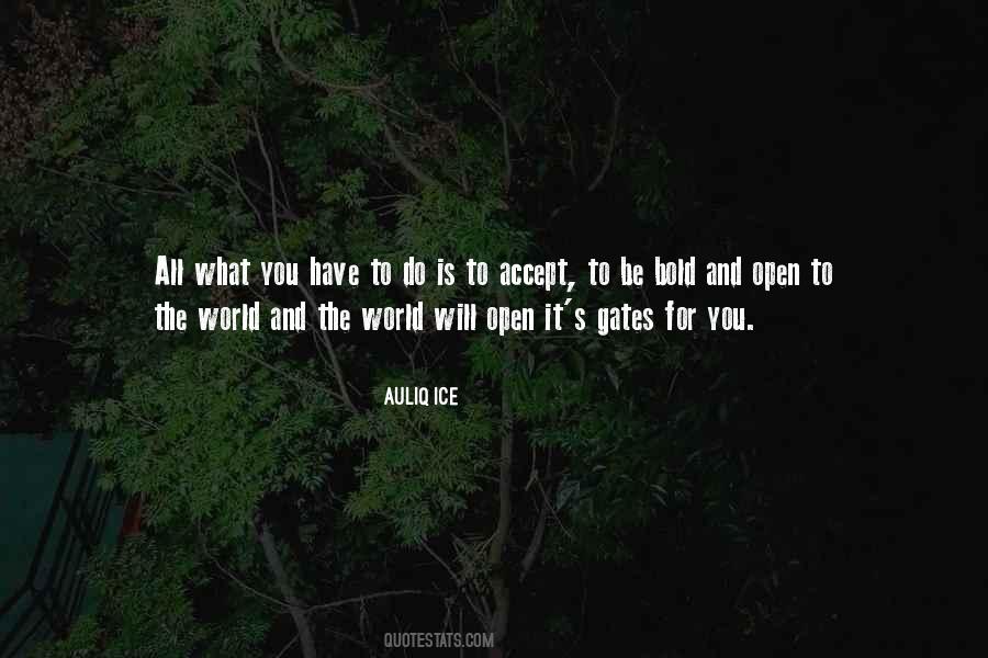 Accept What You Have Quotes #1535429
