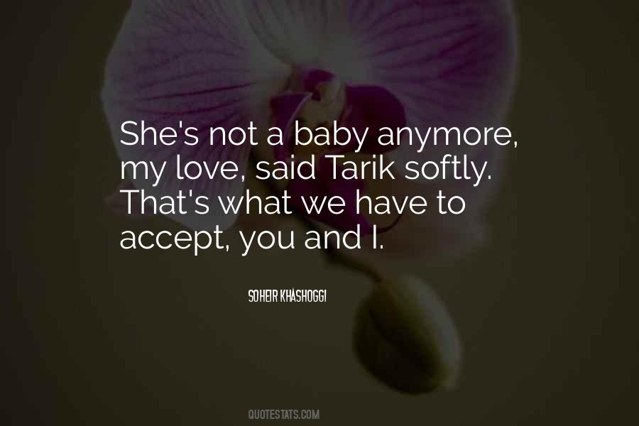 Accept What You Have Quotes #1544249