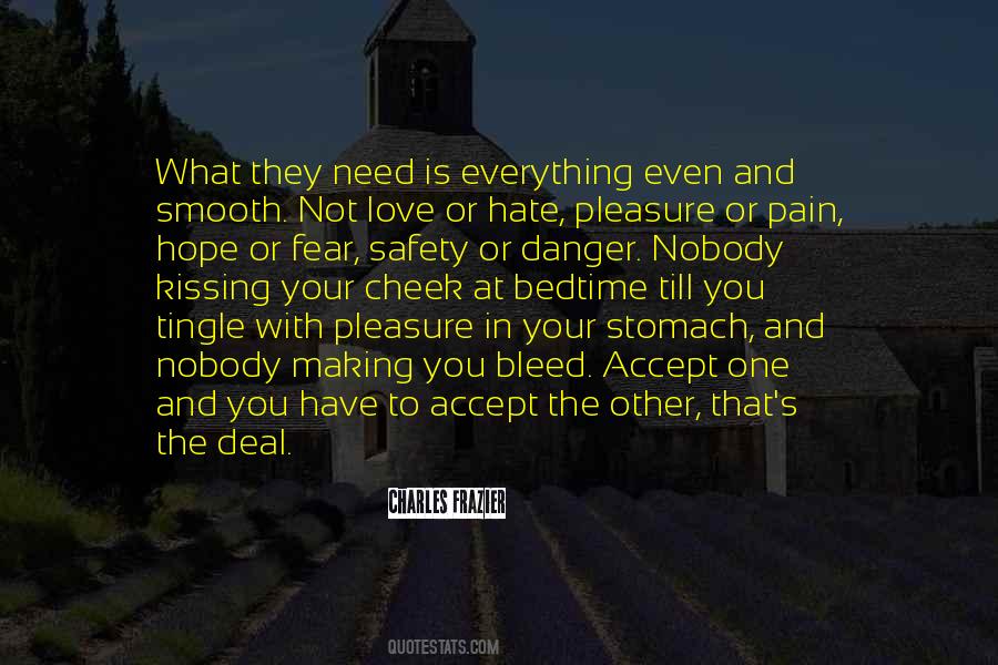 Accept What You Have Quotes #1748484