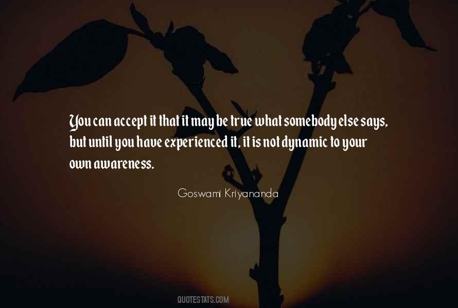 Accept What You Have Quotes #1821297