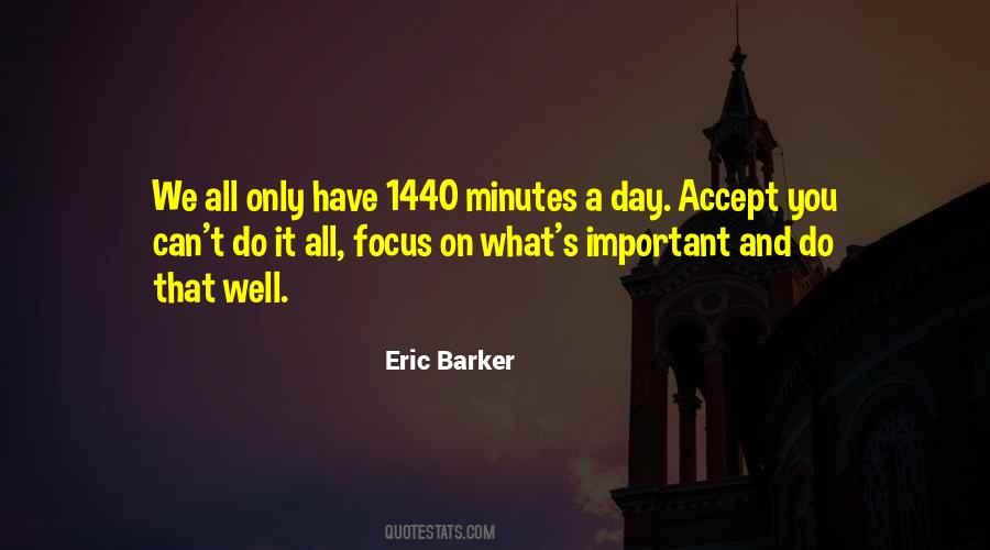 Accept What You Have Quotes #1830114