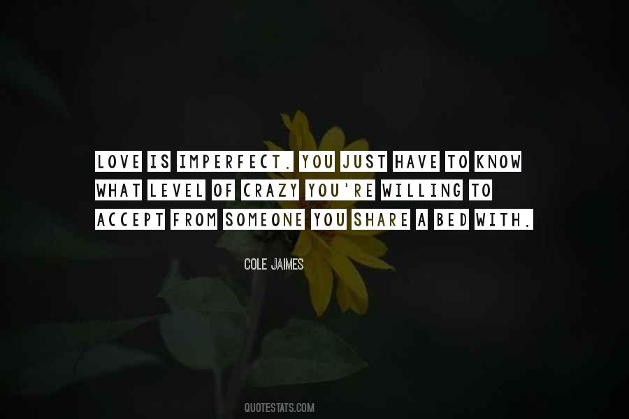 Accept What You Have Quotes #852387