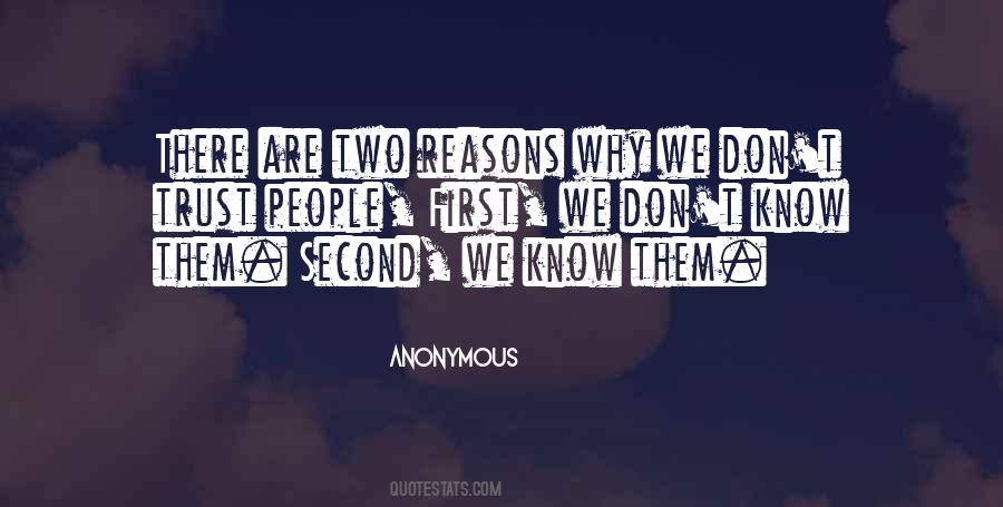 Trust Lies Quotes #1076048