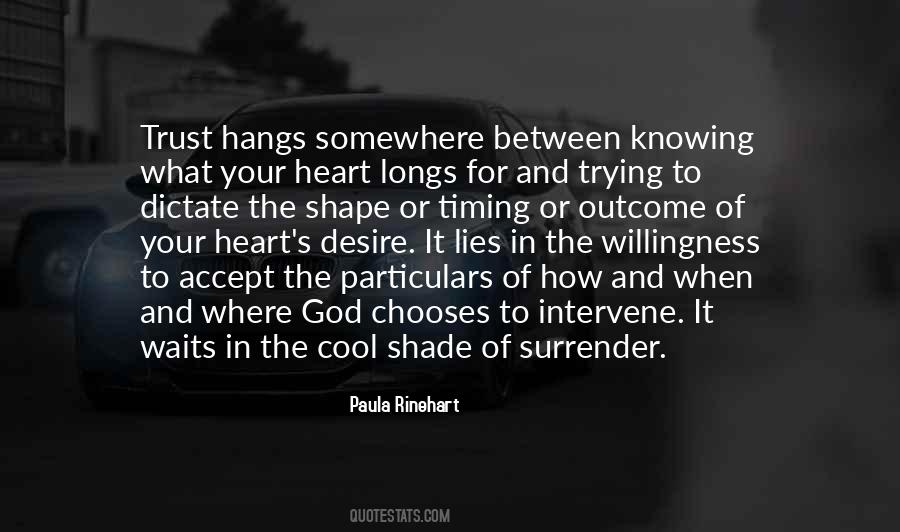 Trust Lies Quotes #1354690