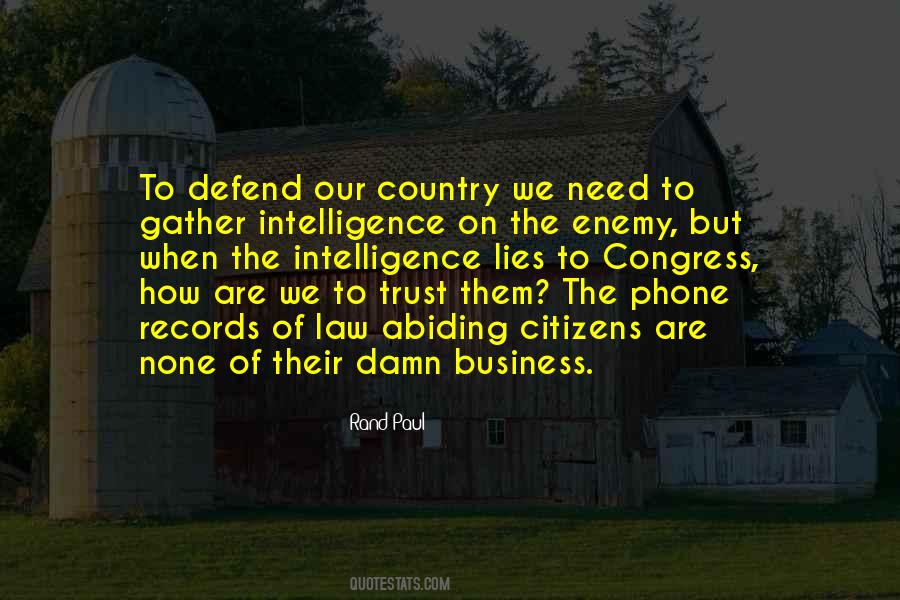 Trust Lies Quotes #1453251