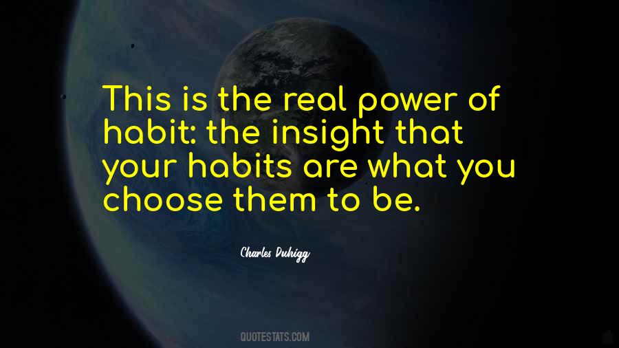 You Are What You Choose To Be Quotes #1042328