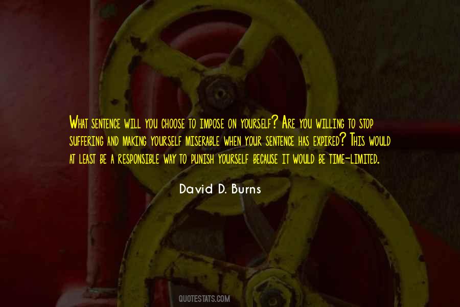 You Are What You Choose To Be Quotes #576806
