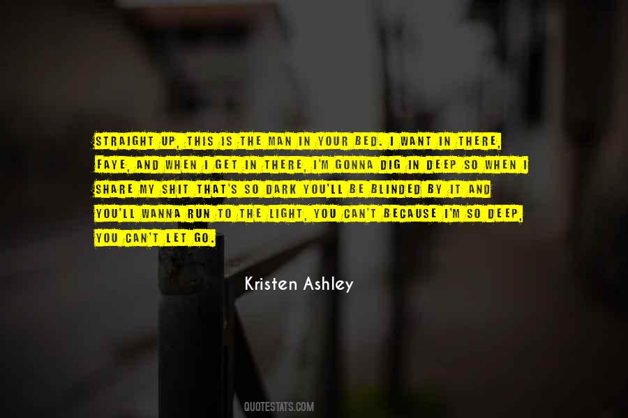 In The Dark There Is Light Quotes #1186812