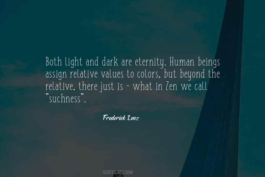 In The Dark There Is Light Quotes #1386275