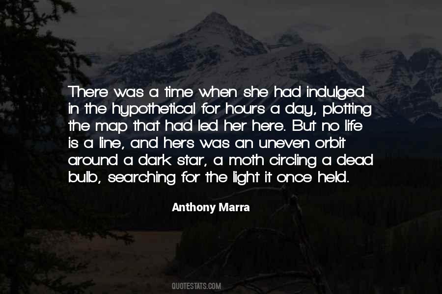 In The Dark There Is Light Quotes #1671683