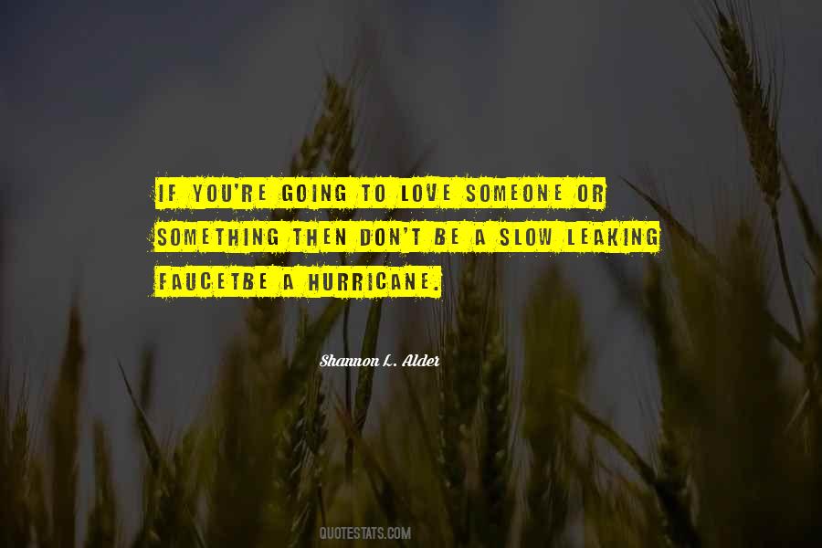 Hurricane Love Quotes #585414