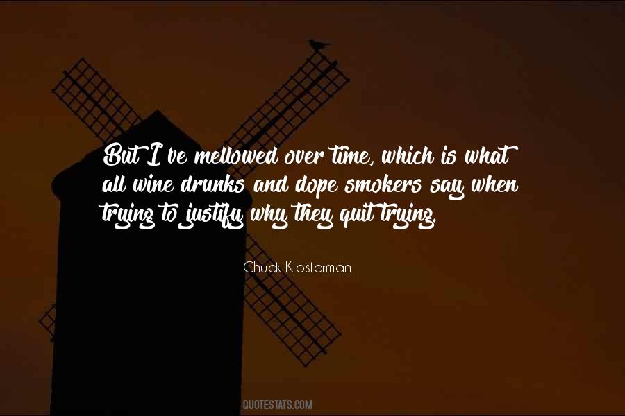 When To Quit Quotes #694954