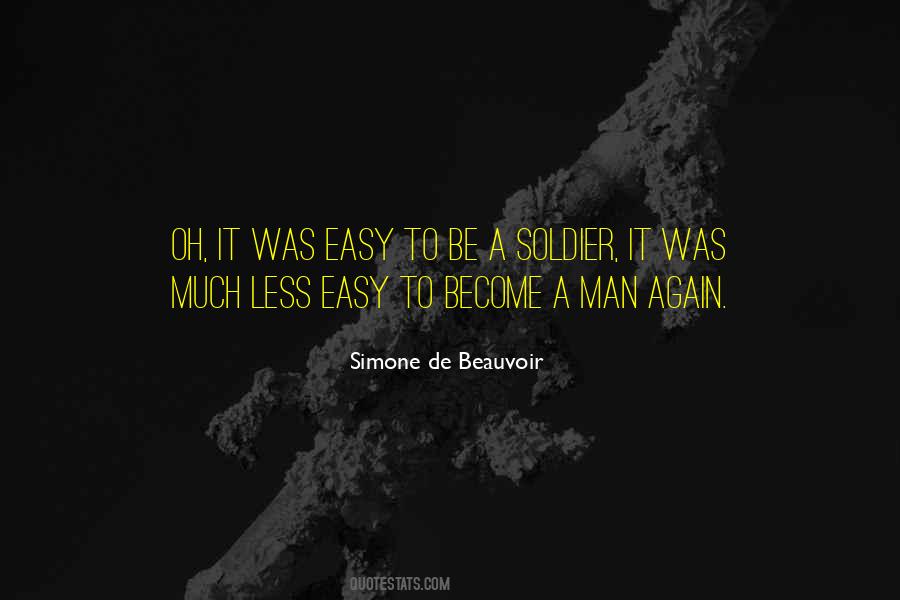 Become A Soldier Quotes #700369