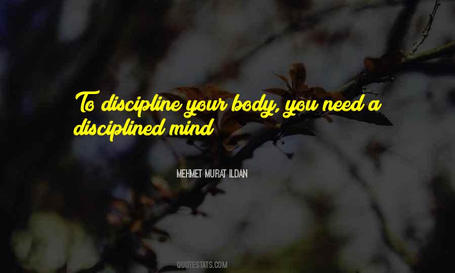 Discipline Mind Quotes #595799