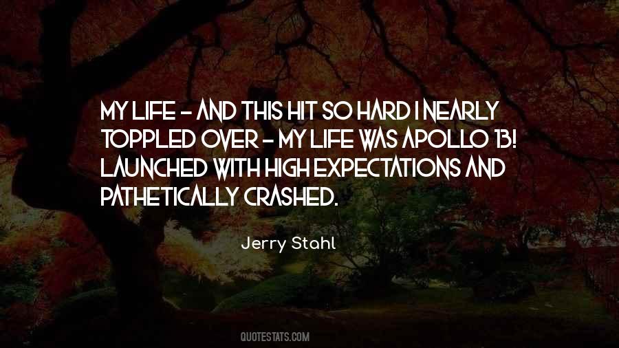 Expectations Life Quotes #1062429