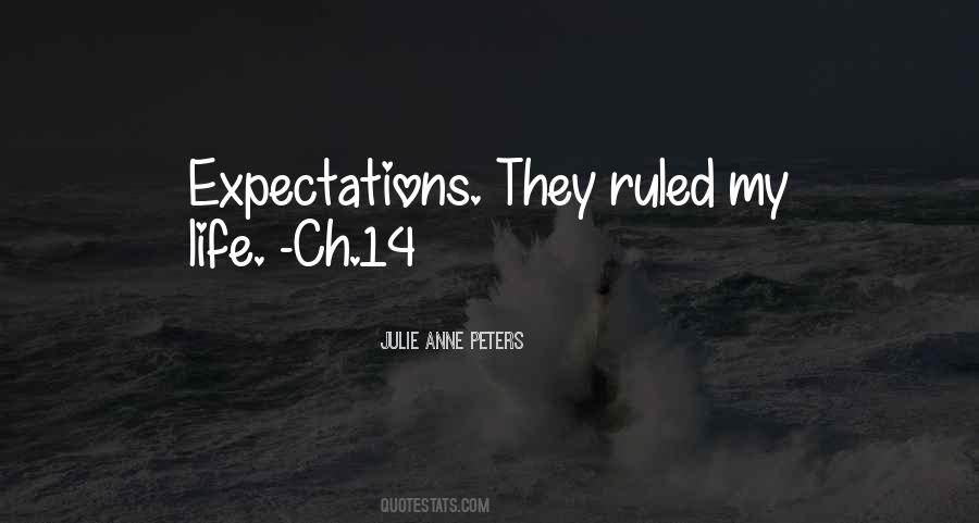Expectations Life Quotes #137849