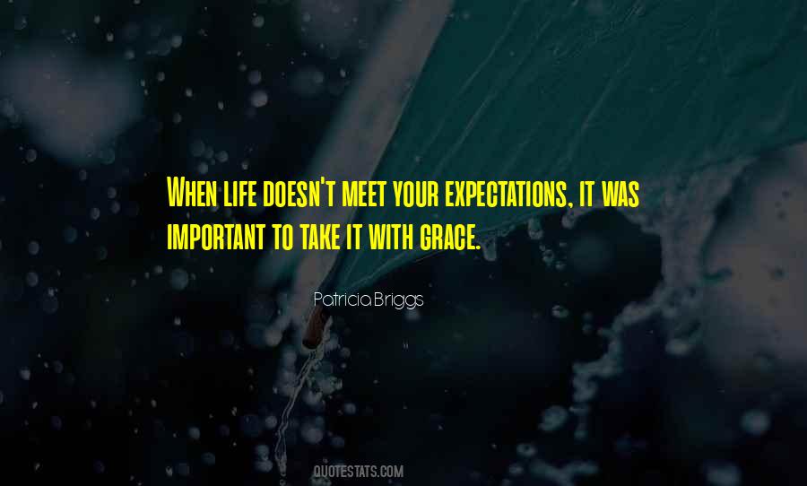 Expectations Life Quotes #1531826