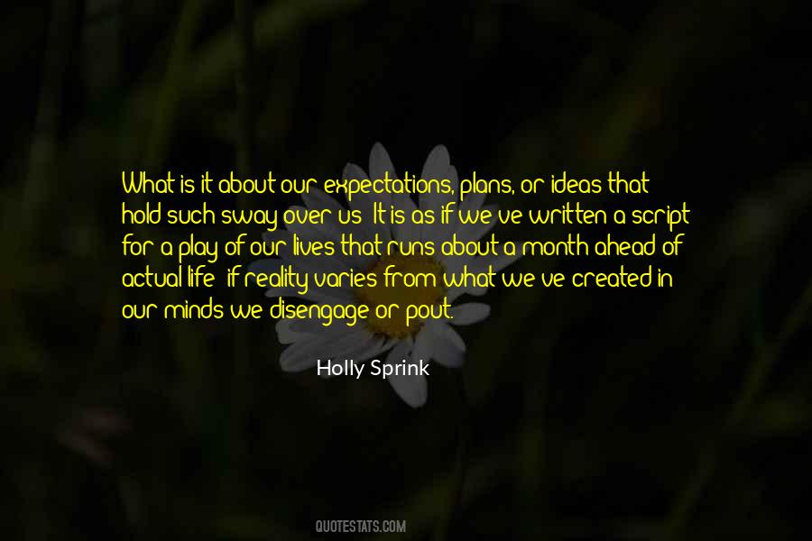 Expectations Life Quotes #228168