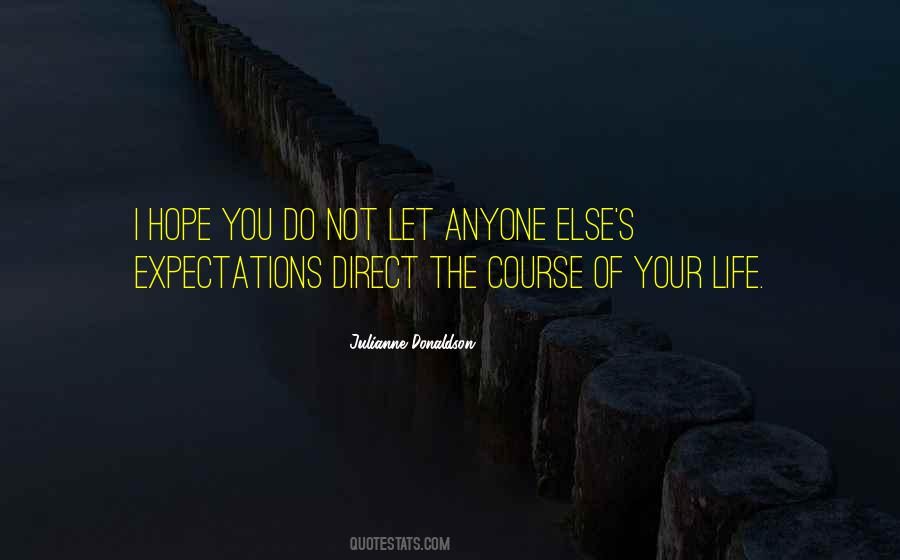 Expectations Life Quotes #235386