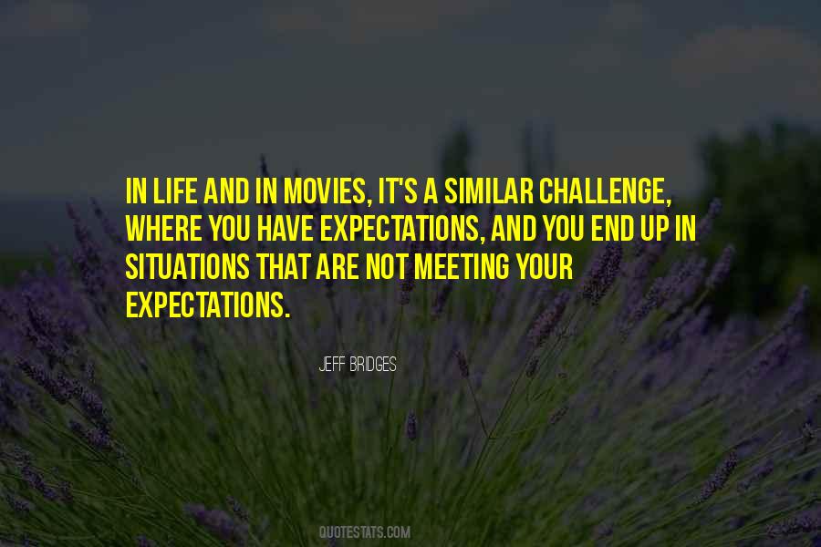 Expectations Life Quotes #693162