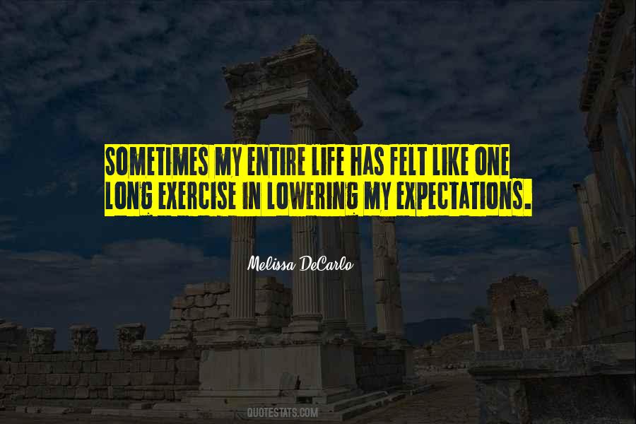 Expectations Life Quotes #726848