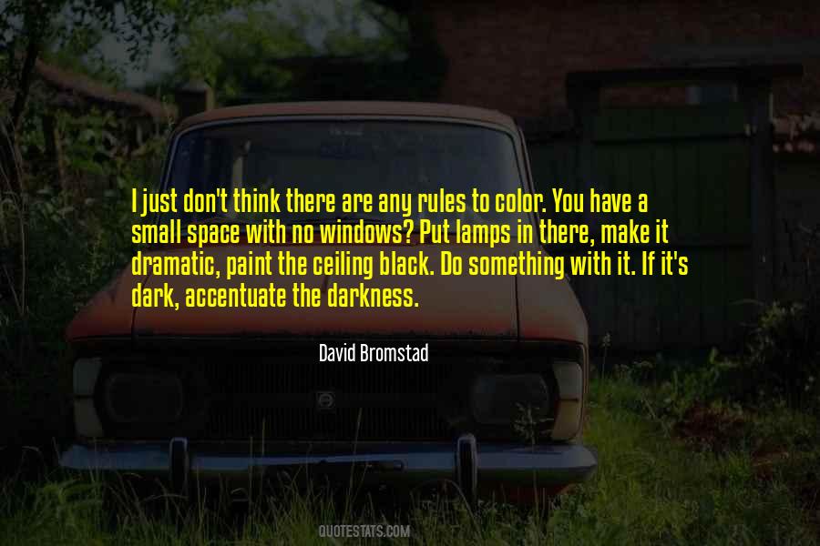 Space To Think Quotes #1034509