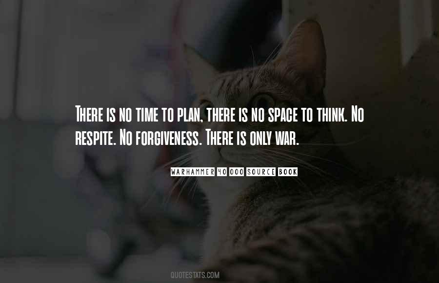Space To Think Quotes #1218936