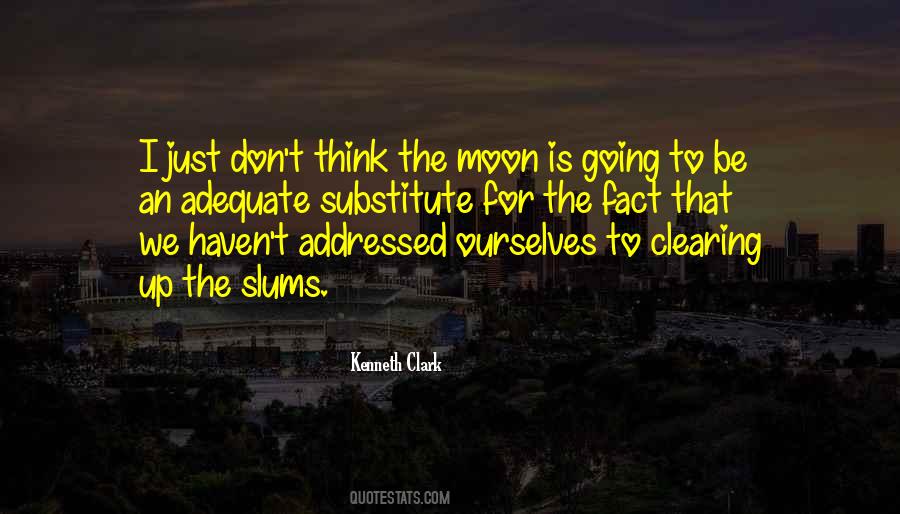 Space To Think Quotes #1321783