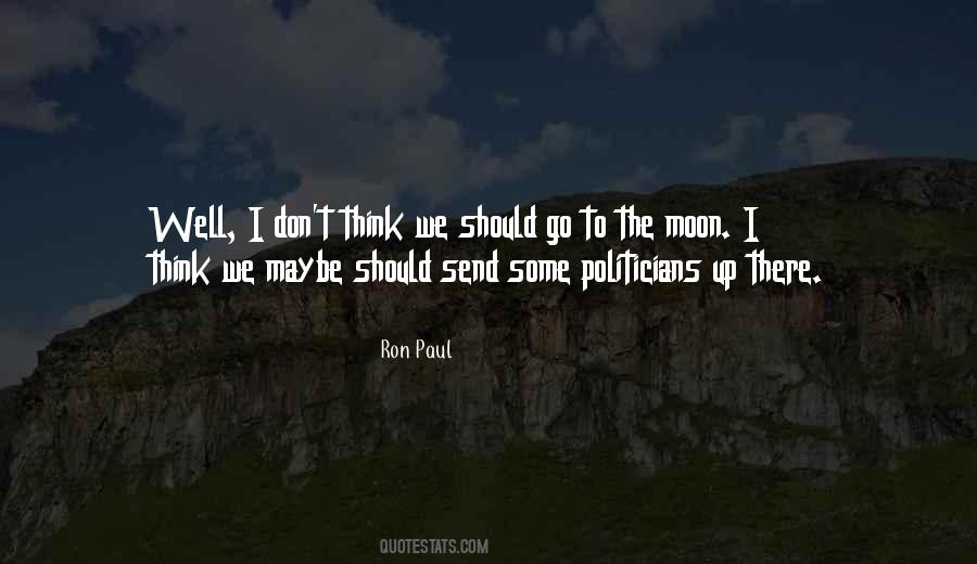 Space To Think Quotes #1518416