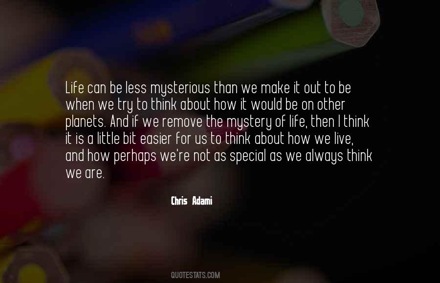 Space To Think Quotes #367976