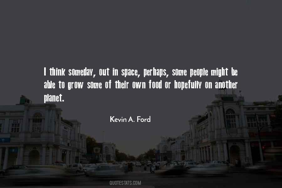 Space To Think Quotes #986864