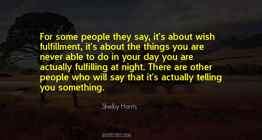 The Things They Say Quotes #30465