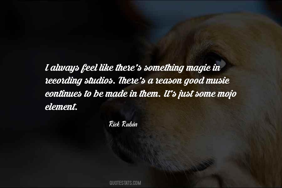 Always Feel Good Quotes #1136981
