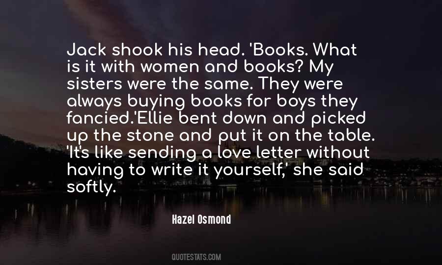 Write For Yourself Quotes #1031833