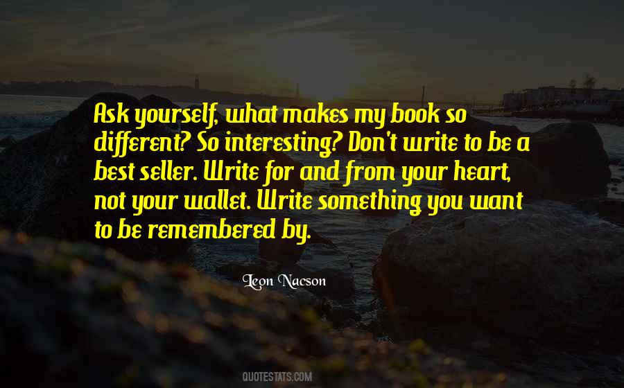 Write For Yourself Quotes #103230