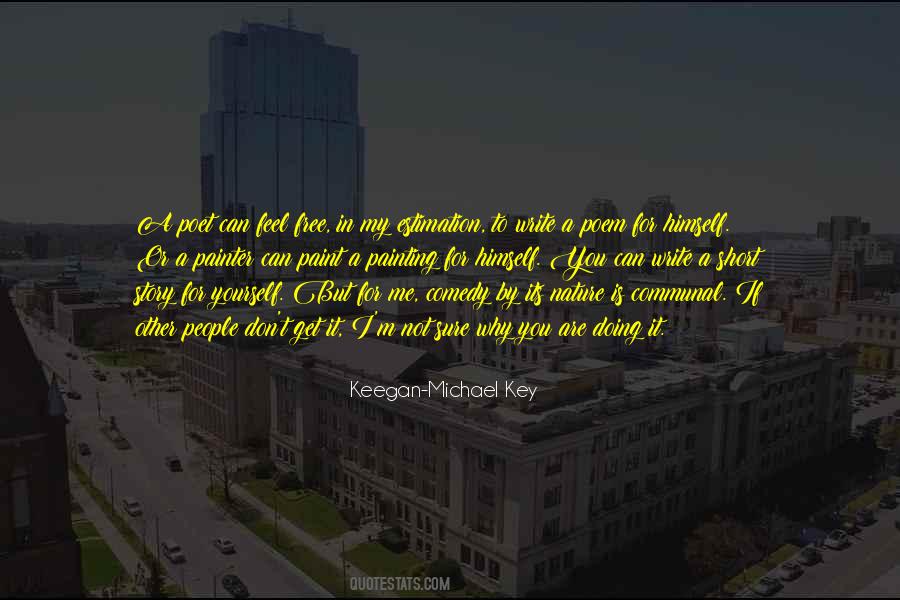Write For Yourself Quotes #1038884