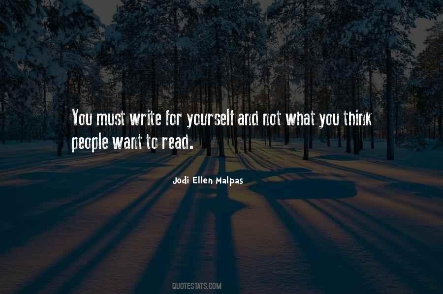 Write For Yourself Quotes #1130503